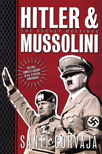 Hitler & Mussolini: