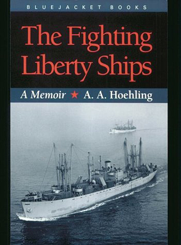 The Fighting Liberty Ships: