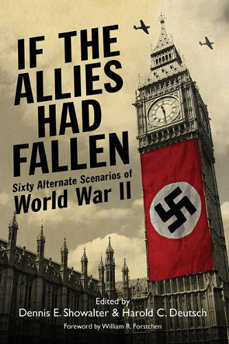 If the Allies Had Fallen:
