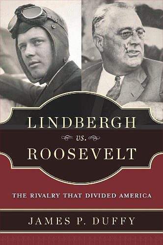 Lindbergh vs Roosevelt: