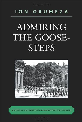Admiring the Goose-Steps