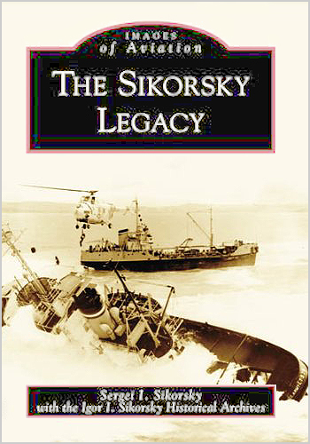 The Sikorsky Legacy