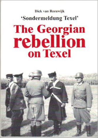 The Georgian Rebellion on Texel The Georgian Rebellion on Texel