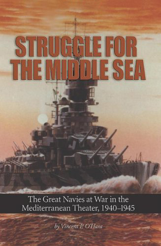 Struggle for the Middle Sea: